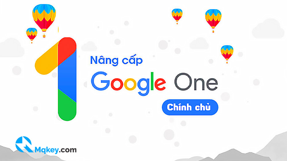 nâng cấp google one chính chủ